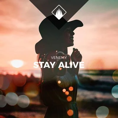 VenemyStay Alive (Stay Alive)