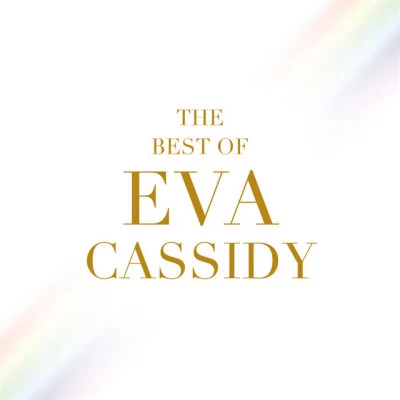 Eva CassidyThe Best of Eva Cassidy