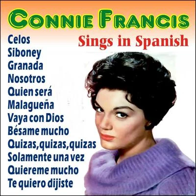 Connie FrancisConnie Francis Sings in Spanish