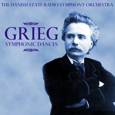 Erik TuxenGrieg: Symphonic Dances