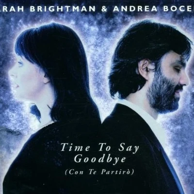 Sarah BrightmanTime to Say Goodbye (Con Te Partirò)