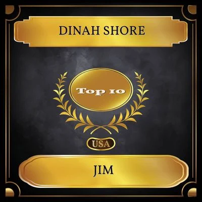 Dinah ShoreJim (Billboard Hot 100 - No. 05)