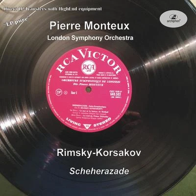 Pierre Monteux/Reine Gianoli/Pierre Amoyal/Mischa Maisky/Gidon Kremer/Detroit Symphony Orchestra/Nelson Freire/Irena Grafenauer/Martha Argerich/Academy of St. Martin in the FieldsRIMSKY-KORSAKOV, N.: Scheherazade (Maguire, London Symphony, Monteux) (1958)