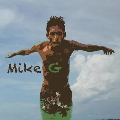 Mike GMike G