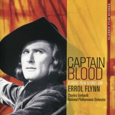 Giacomo AragallThe National Philharmonic OrchestraDame Joan SutherlandThe John Alldis ChoirRichard BonyngeRyland DaviesClifford GrantHuguette TourangeauCaptain Blood - Classic Film Scores For Errol Flynn