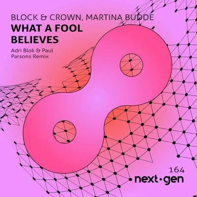 Deaf Lion/Martina BuddeWhat A Fool Believes (Adri Blok & Paul Parsons Remix)