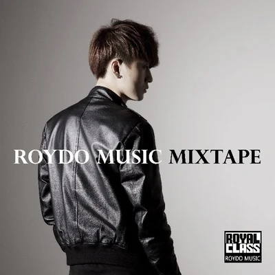 RoydoRoydo Music Mixtape