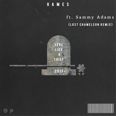 Sammy AdamsEnrique IglesiasGames (Lost Chameleon Remix)