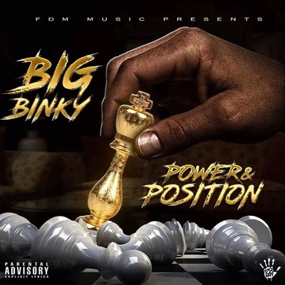 Big BinkyPower & Position