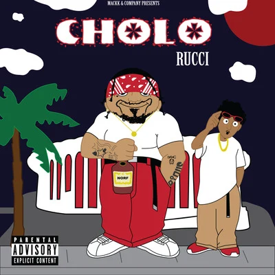 Rucci/Jay WorthyCholo