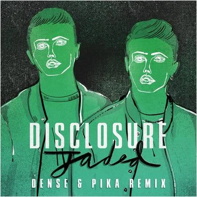 Disclosure/Fatoumata DiawaraJaded (Dense & Pika Remix)