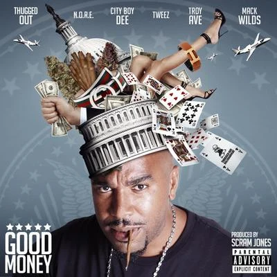 N.O.R.E.Good Money (feat. Mack Wilds, Tweez, Cityboy Dee & Troy Ave) - Single