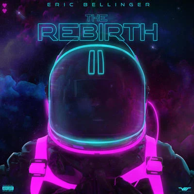 Eric BellingerThe Rebirth 2