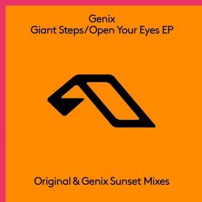 Group Therapy/Genix/Paul van Dyk/Daniel Avery/Above & Beyond/Kyau & Albert/Maceo Plex/Grum/Bedrock/Gabriel AnandaGiant StepsOpen Your Eyes EP