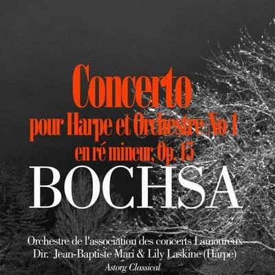 Lily LaskineNicolas-Charles Bochsa: Concerto pour harpe et orchestre No. 1 en ré mineur, Op. 15