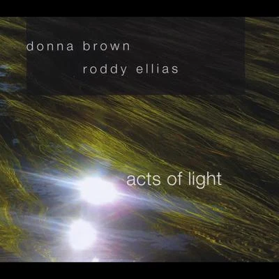 Carolyn Watkinson/Donna Brown/George Frideric Handel/John Eliot Gardiner/John Dryden/English Baroque Soloists/Ashley Stafford/Stephen Varcoe/Nigel Robson/Monteverdi ChoirActs of Light