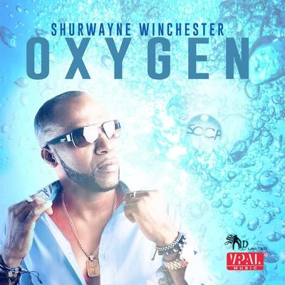 Shurwayne Winchester/Ultimate RejectsOxygen