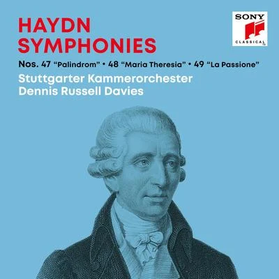 Vesselin Gellev/Dennis Russell Davies/London Philharmonic Orchestra/James Sherlock/Martin KuuskmannHaydn: SymphoniesSinfonien Nos. 47 "Palindrom", 48 "Maria Theresia", 49 "La Passione"