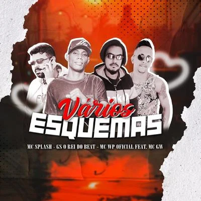 Mc Gury/Zeca malvina/Luanzinho do Recife/GS O Rei do BeatVários Esquemas (feat. MC GW & MC Leek)