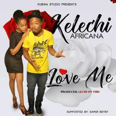 Kelechi/Deante HitchcockLove Me (feat. Dj 2One2)