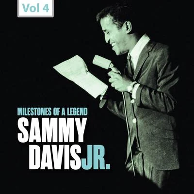 Morty StevensMilestones of a Legend: Sammy Davis Jr., Vol. 4