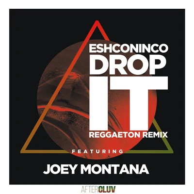 Joey Montana/Greeicy/Cali Y El DandeeDrop It (Reggaeton Remix)