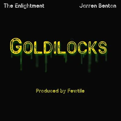 The EnlightmentGoldilocks