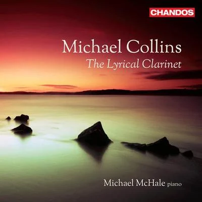 Peter Francomb/Michael Collins/Sandrine Piau/Thomas Zehetmair/Northern Sinfonia/Chris Griffiths/Richard Watkins/Michael Thompson/Rolf HindClarinet Recital: Collins, Michael - BURGMULLER, N.FINZI, G.SAINT-SAENS, C.PART, A.READE, P.POULENC, F. (The Lyrical Clarinet, Vol. 1)