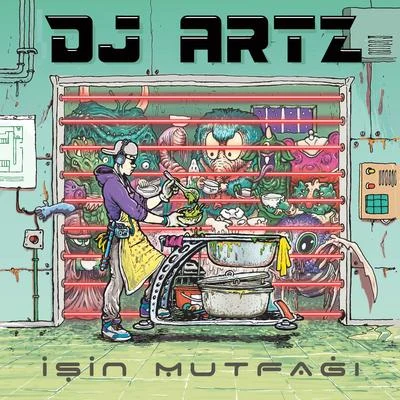 DJ Artzİşin Mutfağı