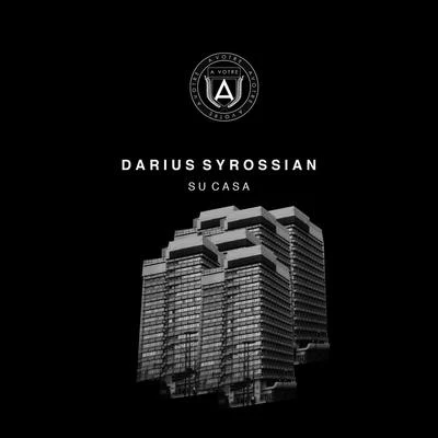 Darius SyrossianSu Casa