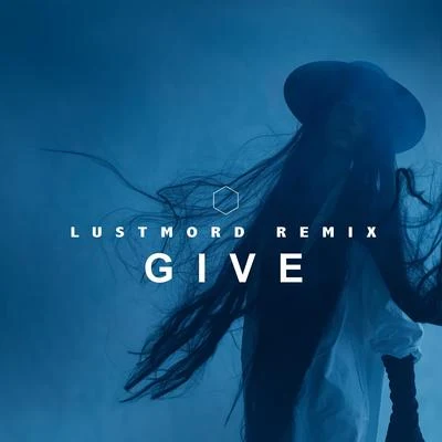 Karin Park/Ruber/LarryKoekGive (Lustmord Remix)