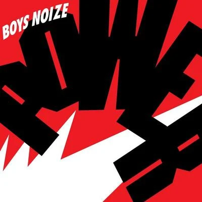 Boys NoizePower