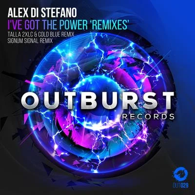 Alex Di StefanoI’ve Got the Power (Remixes)