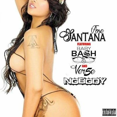 Jose Santana/AG Cubano/Napalm Da DonNobody (feat. Baby Bash & Ver5e) - Single