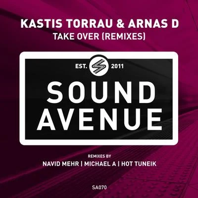 Kastis Torrau/BetokoTake Over (Remixes)