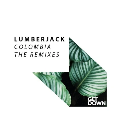 LumberjackColombia - The Remixes