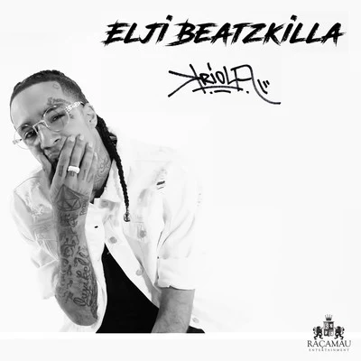 Elji BeatzkillaKriola