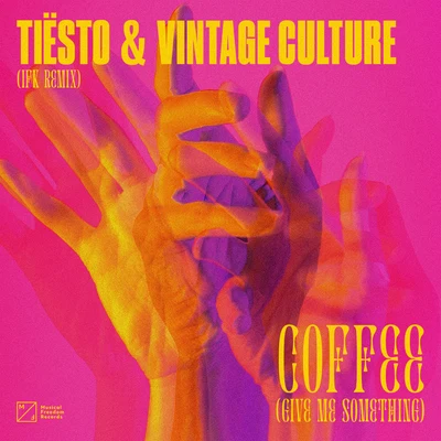 Vintage Culture/James HypeCoffee (Give Me Something) [IFK Remix]