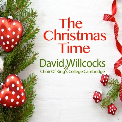 David Willcocks/Choir of Kings College CambridgeChristmas Time