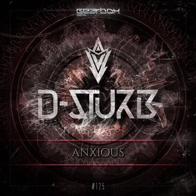 D-SturbD-Block & S-te-fanAnxious