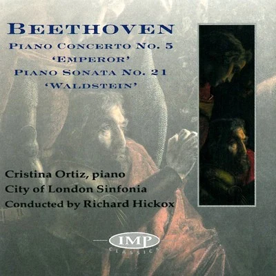 City Of London SinfoniaWayne MarshallRichard HickoxBeethoven : Emperor Concerto & Waldstein Sonata