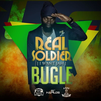 BugleAnju BlaxxReal Soldier (I Want Jah)