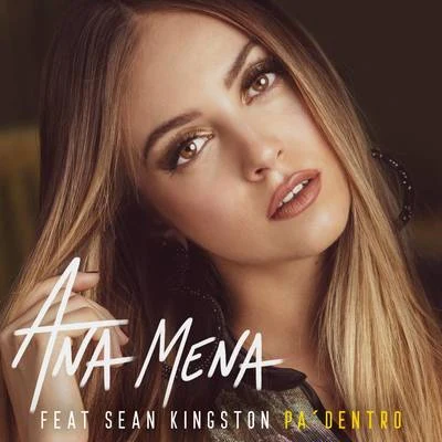 Ana Mena/Becky G/De La GhettoPa Dentro