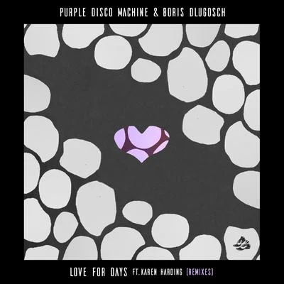 Purple Disco MachineLove for Days (feat. Karen Harding)