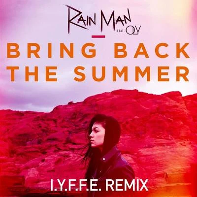 I.Y.F.F.EBring Back The Summer (I.Y.F.F.E Remix)