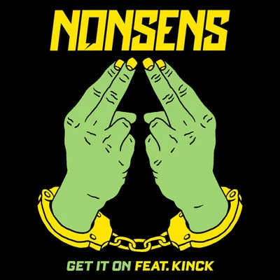 NONSENSGet It On