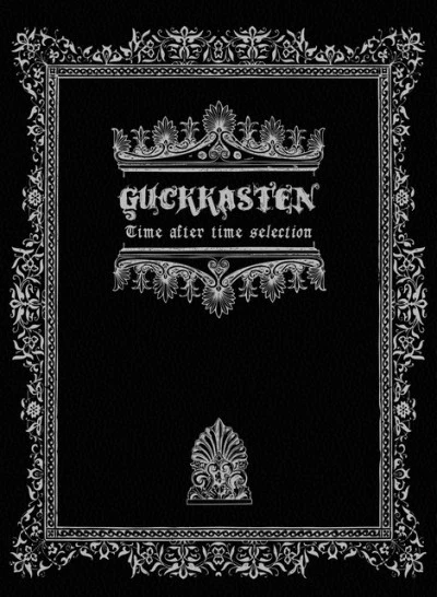 GuckkastenTIME AFTER TIME SELECTION