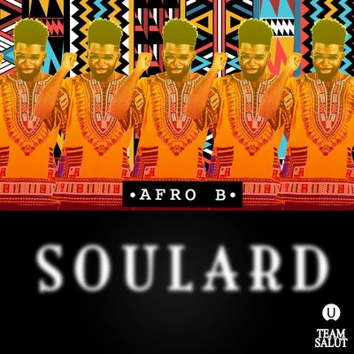 Afro B/Yemi AladeSoulard