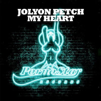 Jolyon PetchMy Heart