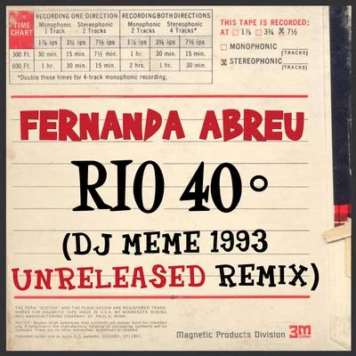 DJ MemeRio 40º (DJ Meme 1993 Unreleased Remix)